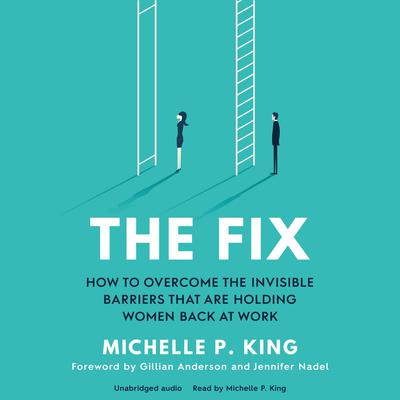 The Fix by Michelle P. King audiobook