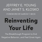 Reinventing Your Life by  Jeffrey E. Young audiobook