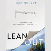 Lean Out by  Tara Henley audiobook