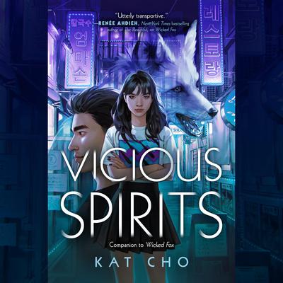 Vicious Spirits by Kat Cho audiobook