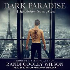 Dark Paradise by Randi Cooley Wilson audiobook