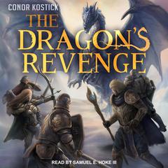 The Dragon’s Revenge by Conor Kostick audiobook