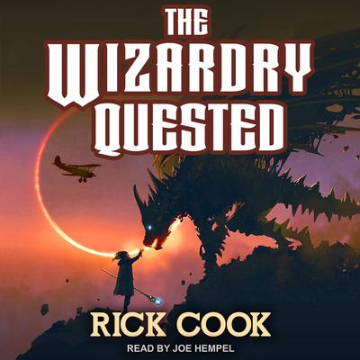 The Wizardry Quested by Rick Cook audiobook