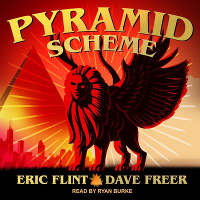 Pyramid Scheme by Eric Flint audiobook