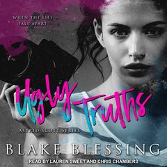 Ugly Truths by Blake Blessing audiobook