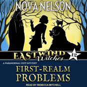 First-Realm Problems by  Nova Nelson audiobook