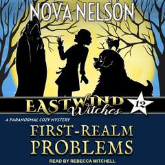 First-Realm Problems by Nova Nelson audiobook