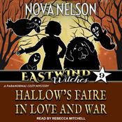 Hallow’s Faire in Love and War by  Nova Nelson audiobook