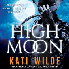 High Moon by Kati Wilde audiobook