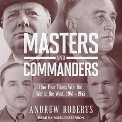Masters and Commanders by Andrew Roberts audiobook