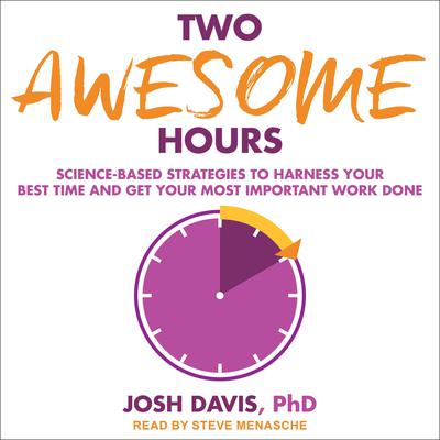 Two Awesome Hours by Josh Davis audiobook