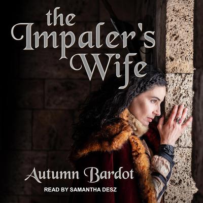 The Impaler's Wife by Autumn Bardot audiobook
