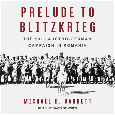 Prelude to Blitzkrieg by Michael B. Barrett audiobook
