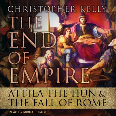The End of Empire by Christopher Kelly audiobook