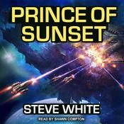 Prince of Sunset by  Steve White audiobook