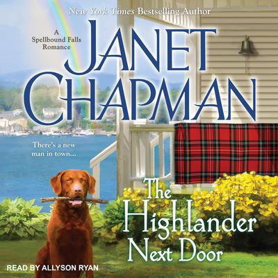 The Highlander Next Door by Janet Chapman audiobook