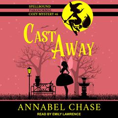 Cast Away by Annabel Chase audiobook