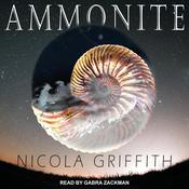 Ammonite by  Nicola Griffith audiobook