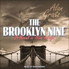 The Brooklyn Nine by Alan Gratz audiobook
