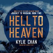 Hell to Heaven by  Kylie Chan audiobook