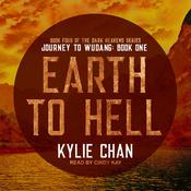 Earth to Hell by  Kylie Chan audiobook