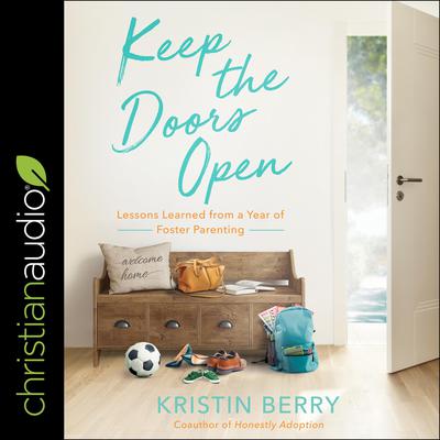 Keep the Doors Open by Kristin Berry audiobook