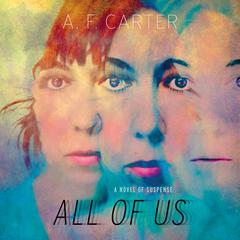 All of Us by A. F. Carter audiobook