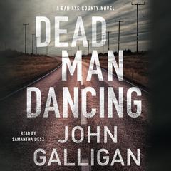 Dead Man Dancing by John Galligan audiobook