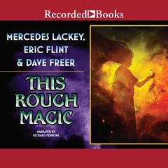 This Rough Magic by Eric Flint audiobook
