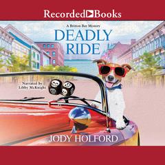 Deadly Ride by Jody Holford audiobook