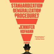 The Standardization of Demoralization Procedures by  Jennifer Hofmann audiobook