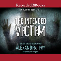 The Intended Victim by Alyssa Rose Ivy audiobook