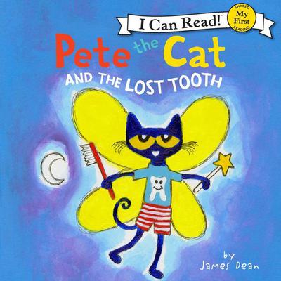 Pete the Cat and the Lost Tooth by James Dean audiobook
