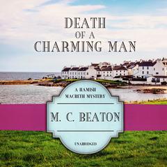 Death of a Charming Man by M. C. Beaton audiobook
