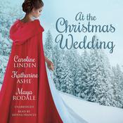 At the Christmas Wedding by  Maya Rodale audiobook