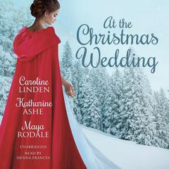 At the Christmas Wedding by Caroline Linden audiobook