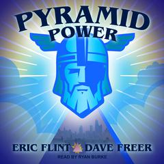 Pyramid Power by Eric Flint audiobook