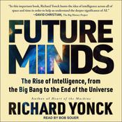 Future Minds by  Richard Yonck audiobook
