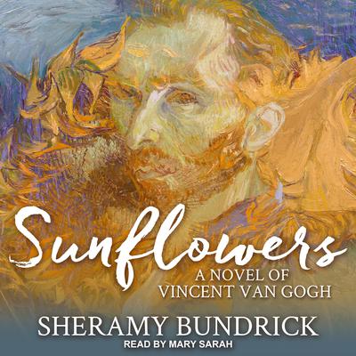 Sunflowers by Sheramy Bundrick audiobook