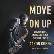 Move On Up by  Aaron Cohen audiobook