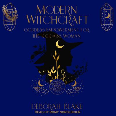 Modern Witchcraft by Deborah Blake audiobook