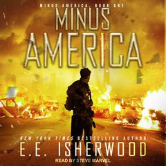 Minus America by E.E. Isherwood audiobook