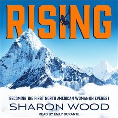 Rising by Sharon Wood audiobook