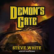 Demon's Gate by  Steve White audiobook