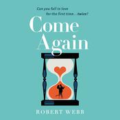 Come Again by  Robert Webb audiobook