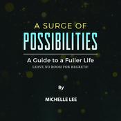 A Surge of Possibilities by  Michelle Lee audiobook