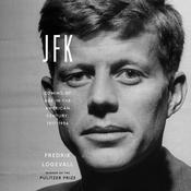 JFK by  Fredrik Logevall audiobook