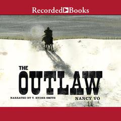 The Outlaw by Nancy Vo audiobook