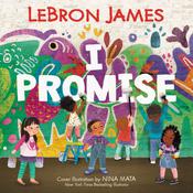 I Promise by  LeBron James audiobook