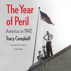 The Year of Peril by Tracy Campbell audiobook